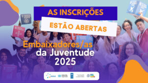 Embaixadores-da-Juventude-2025-300x169 INÍCIO